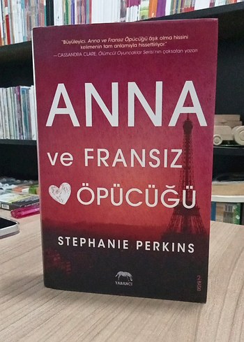 Anna ve Fransız Öpücüğü - Stephanie Perkins