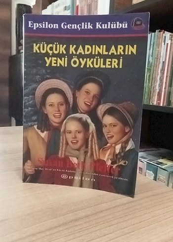 Küçük Kadınların Yeni Öyküleri - Epsilon Gençlik Kulübü