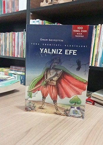 Ömer Seyfettin - Yalnız Efe Kitabı