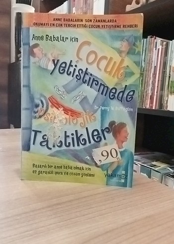 Anne Babalar İçin Çocuk Yetiştirmede Taktikler Kitabı