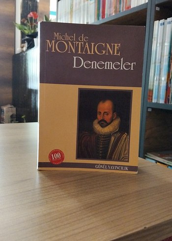 Michel De Montaigne Denemeler
