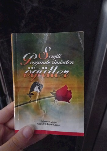 Sevgili Peygamberimizden Öğütler - Abdullah Feyzi Kocer