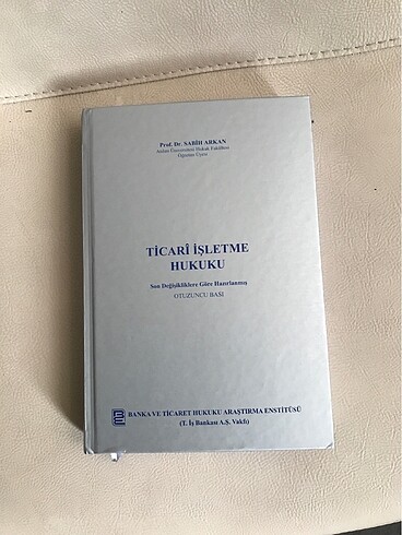 Ticari işletme hukuku sabih arkan yazarı yeni