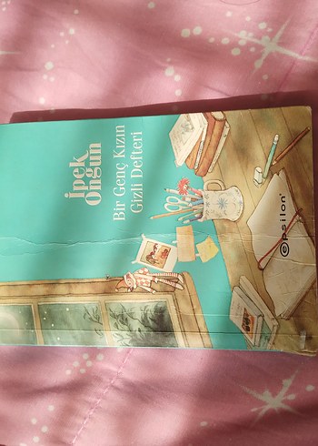 Bir Genç Kızın Gizli Defteri - İpek Ongun