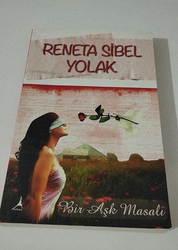 Reneta Sibel Yolak - Bir Aşk Masalı