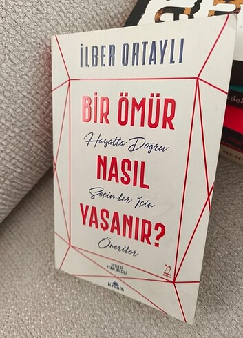 BİR ÖMÜR NASIL YAŞANIR- İLBER ORTAYLI