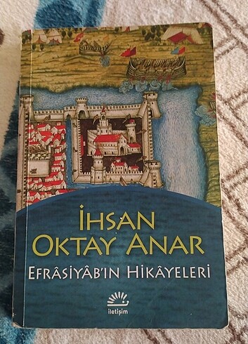 İhsan Oktay Anar Efrasiyabın hikayeleri
