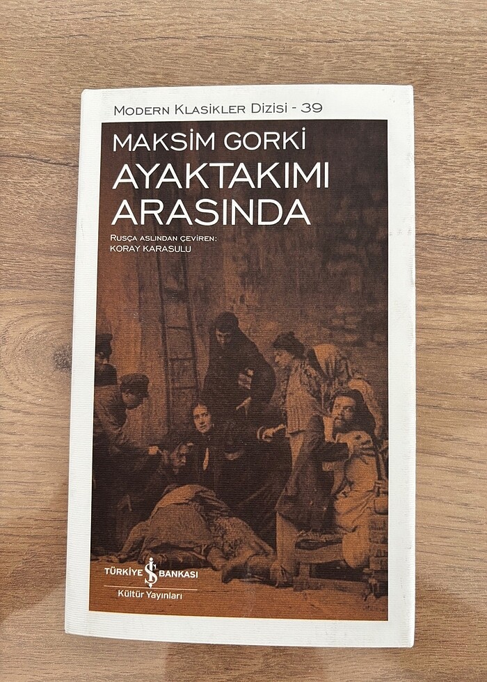 Ayaktakımı Arasında Maksim Gorki - Görsel 2