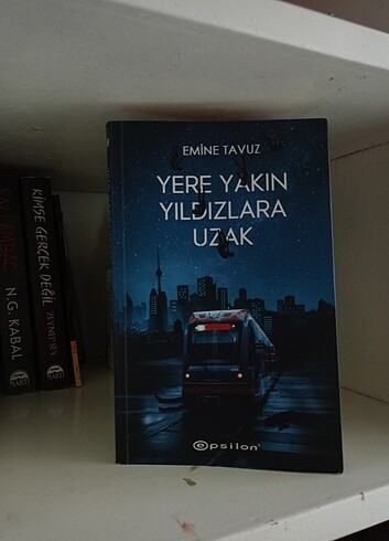Yere yakın yıldızlara uzak emine tavuz