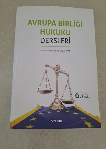 Avrupa Birliği Hukuku Dersleri - 6. Baskı