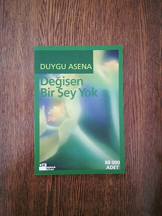Duygu Asena değişen bir şey yok