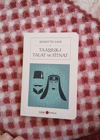 Taassuk-ı Talat ve Fitnat - Şemsettin Sami