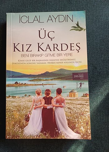 Üç Kız Kardeş - İclal Aydın Roman