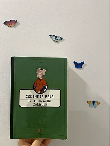 İki Dirhem Bir Çekirdek- İskender Pala