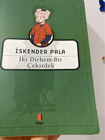 İki Dirhem Bir Çekirdek- İskender Pala