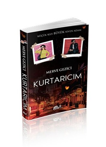 Kurtarıcım - Merve GEZİCİ