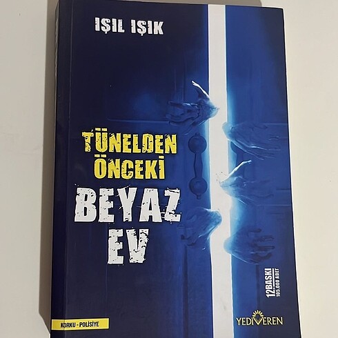 isil isik tunelden onceki beyaz ev kitap