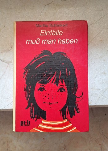 Einfälle muß man haben - Martha Schlinkert