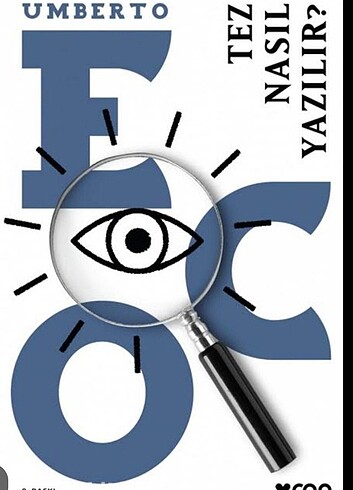 TEZ NASIL YAZILIR? UMBERTO ECO
