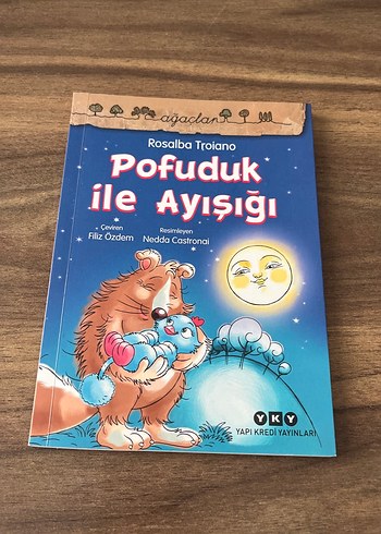 Pofuduk ile Ayışığı - Çocuk Kitabı