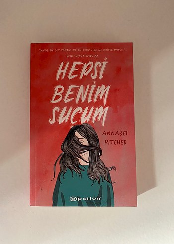 Hepsi Benim Suçum - Annabel Pitcher
