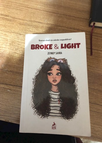 Broke & Light - Zeynep Sahra