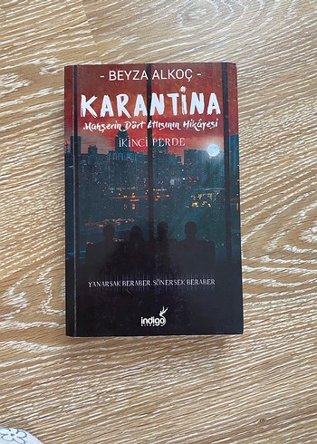 Karantina İkinci Perde - Beyza Alkoç