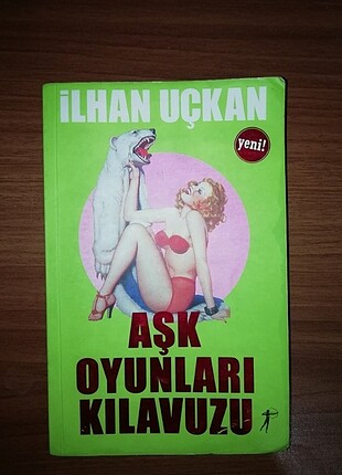 Aşk oyunları İlhan Uçkan 