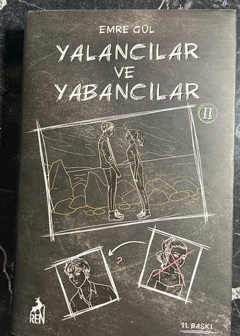 Yalancılar ve Yabancılar 2 - Emre Gül