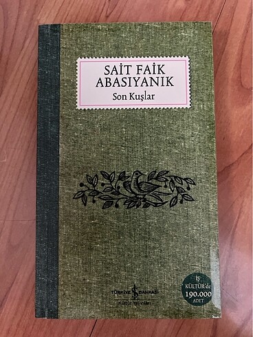 Sait Faik Abasıyanık - Son Kuşlar