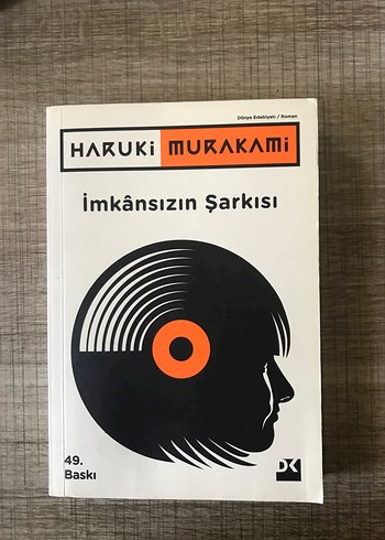 Haruki Murakami - İmkânsızın Şarkısı