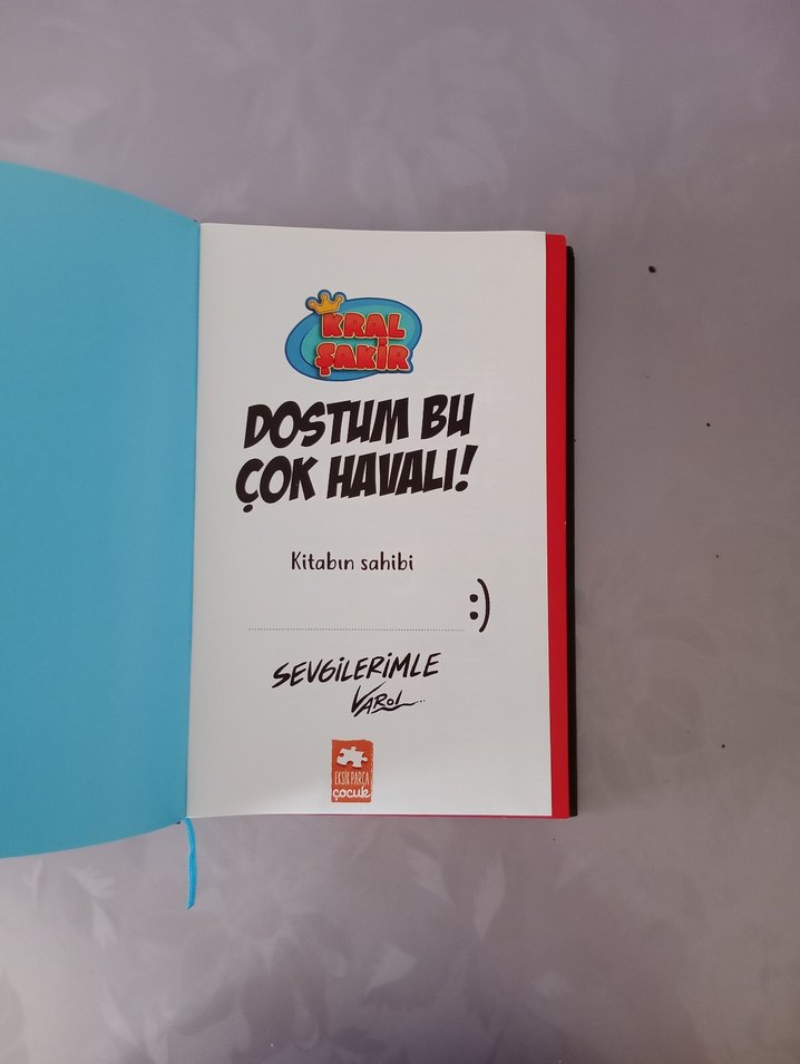 Kral Şakir - Dostum Bu Çok Havalı! Çocuk Kitabı - Görsel 3