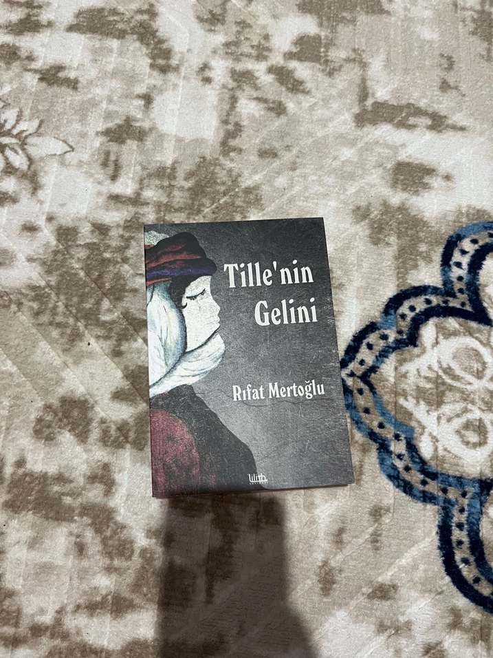 Tille'nin Gelini - Rıfat Mertoğlu - Görsel 2