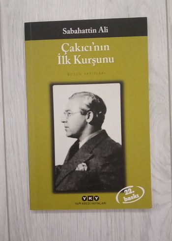 Çakıcı'nın İlk Kurşunu - Sabahattin Ali