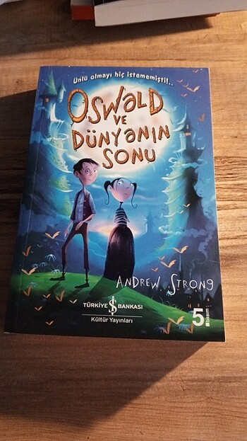 OSWALD ve DÜNYANİN SONU