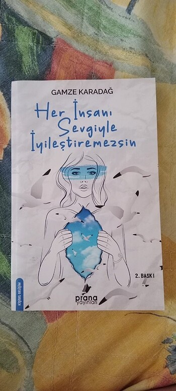 Her insanı sevgiyle iyilestiremesin kitabi