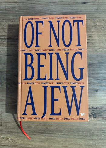 Of Not Being a Jew - İsmet Özel