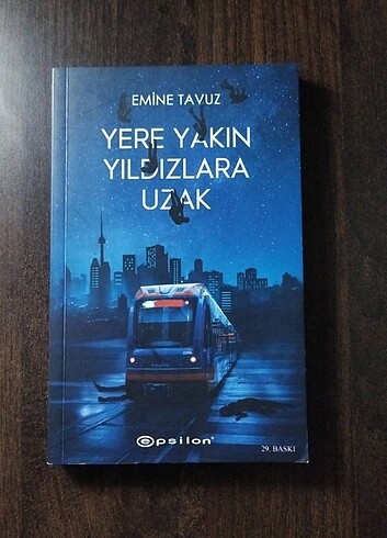 Yere yakın Yıldızlara uzak 