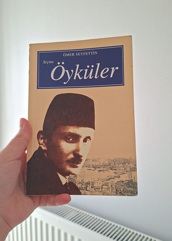 Ömer Seyfettin - Seçme Öyküler Kitabı