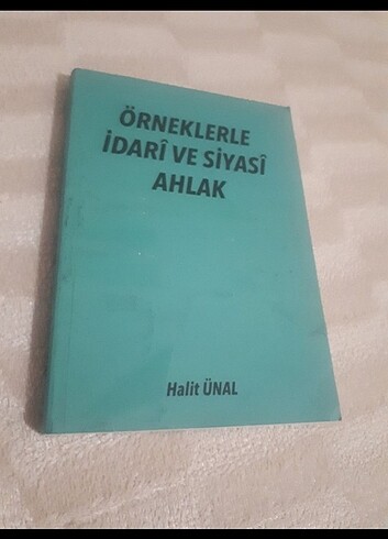 Örneklerle İdari ve Siyasi Ahlak(242Syf) 