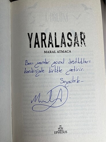 Yaralasar 1,2,3 ve 4 ( imzalı )