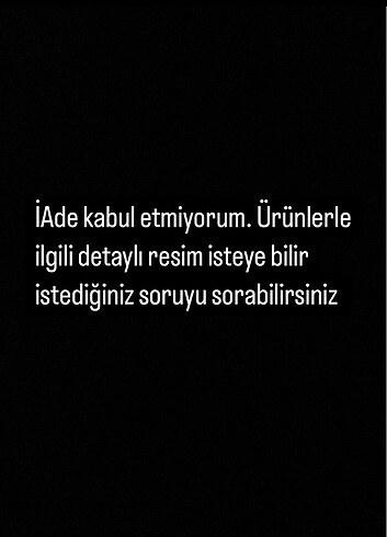 İade yok