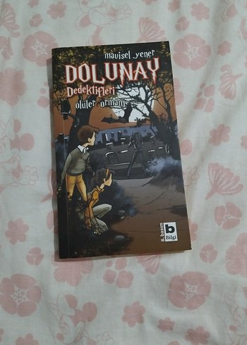 Dolunay Dedektifleri: Ölüler Ormanı Romanı