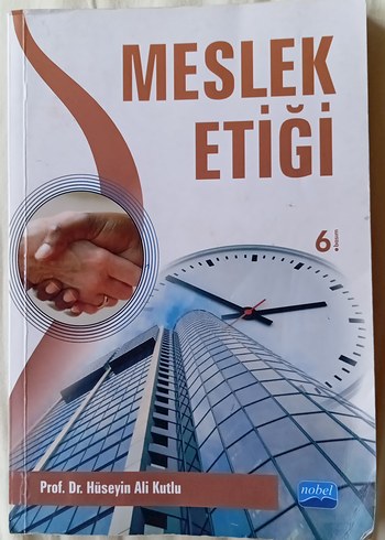 Meslek Etiği 6. Baskı - Prof. Dr. Hüseyin Ali Kutlu