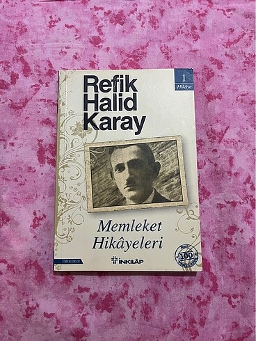 Memleket hikayeleri refik Halid Karay
