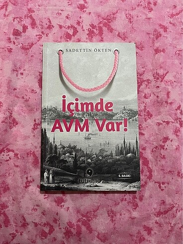 İçimde AVM var