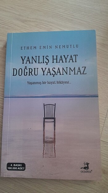 Yanlış hayat doğru yaşanmaz 