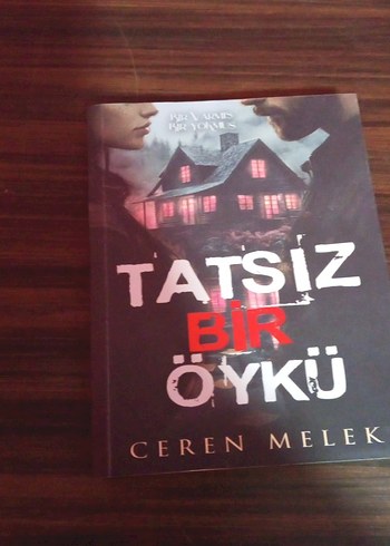 Tatsız Bir Öykü - Ceren Melek