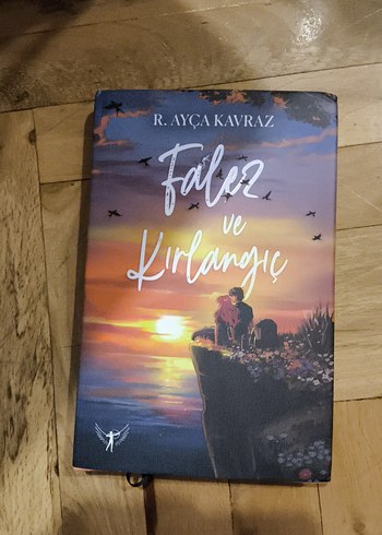 Falez ve Kırlangıç - R. Ayça Kavraz
