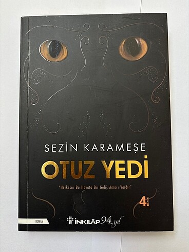 Sezin karameşe otuz yedi